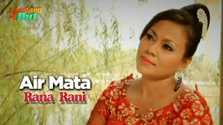 Rana Rani - Air Mata