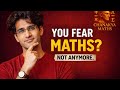 Fear of Maths? Not Anymore | Chanakya Maths Introduction | Learn Maths Smartly