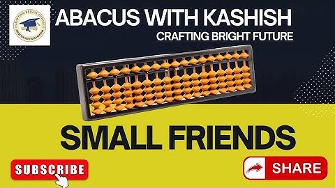 Abacus Addition |small friends | Abacus small friends addition | Abacus small friend Formula