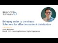 Bringing Order to the Chaos: Solutions for Effective Content Distribution