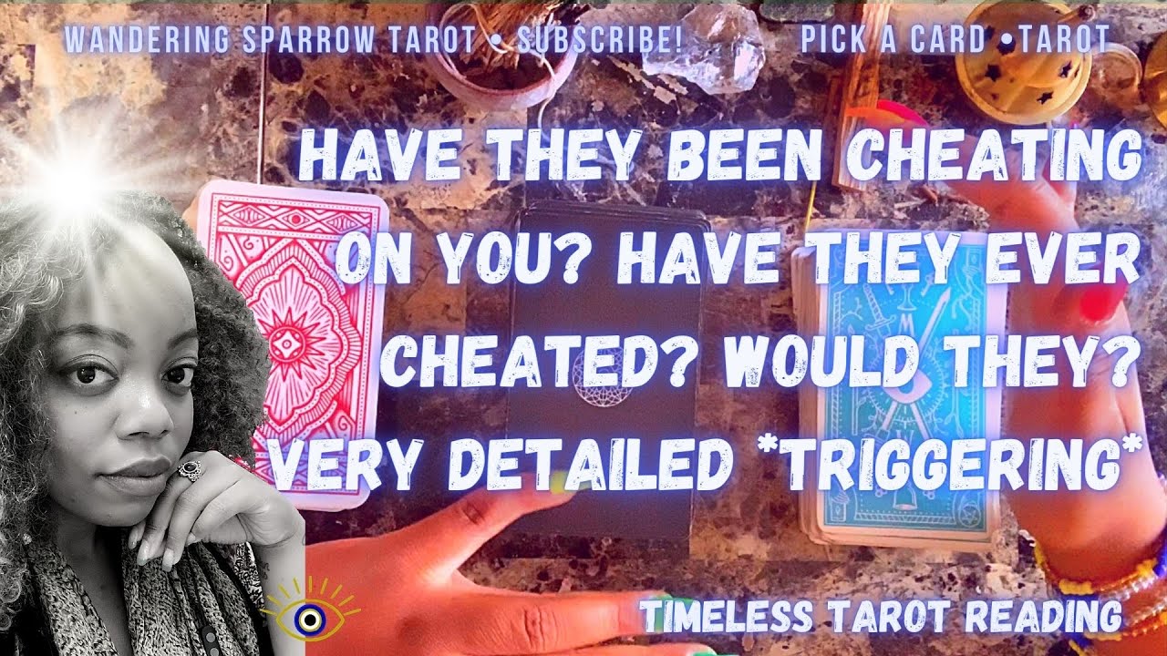 🫣PICK A CARD 😢Are They Cheating On You? Have They Ever Cheated? Would They…?👀⚠️TRIGGER WARNING‼️