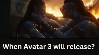 When Avatar 3 will release?