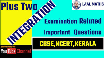 Plus Two Integration - Important Examination Questions
