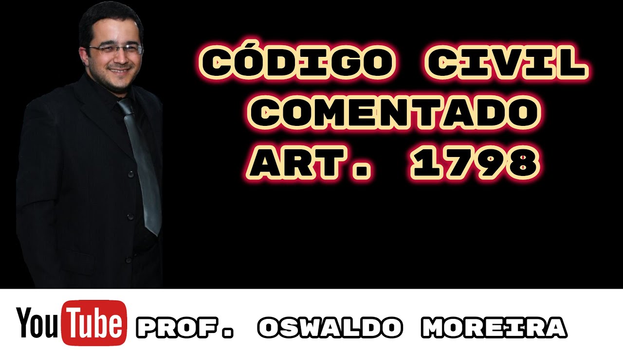 1798 Code Civil Quem pode ser considerado herdeiro? | Art. 1798 do CC/02 - YouTube