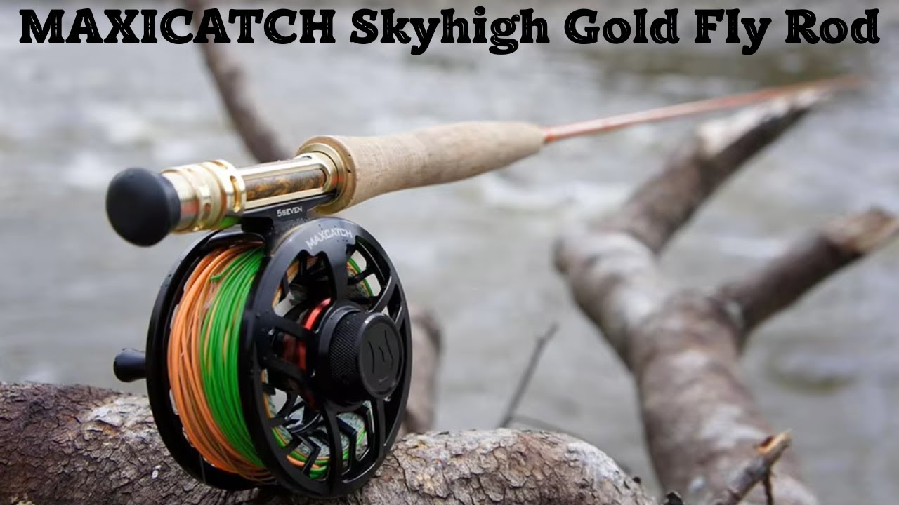 MAXICATCH Skyhigh Gold Fly Rod 9FT | 5/6/8WT 4-Piece Fast Action IM12 Japanese Carbon Lightweight