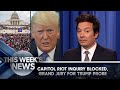 Capitol Riot Inquiry Blocked, Grand Jury for Trump Probe: This Week’s News | The Tonight Show