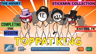 The Henry Stickmin Collection - Completing The Mission - Ending TK (Toppat King) All Fails