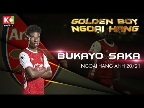 BUKAYO SAKA | ARSENAL - TỔNG HỢP BÀN THẮNG VÀ KIẾN TẠO CỦA PHÁO THỦ TRẺ | NGOẠI HẠNG ANH 2020/2021