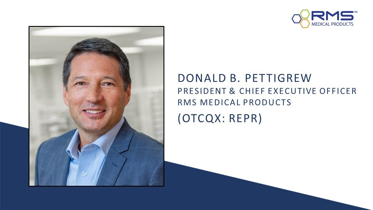 RMS Medical Products - June/July 2019 Virtual Presentation