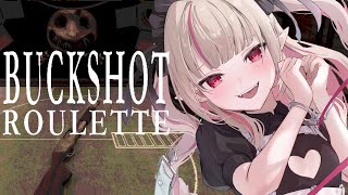 〖Buckshot Roulette〗命がけの運試しロシアンルーレット〖にじさんじ￤魔界ノりりむ〗