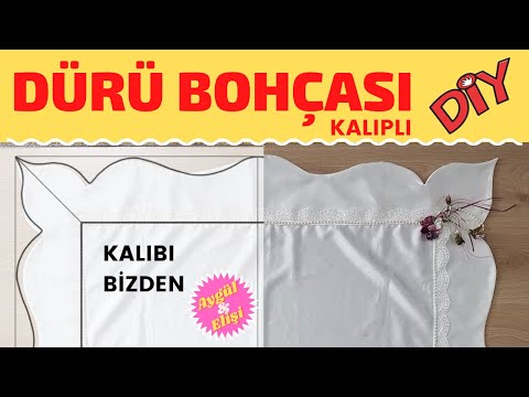 NİŞAN BOHÇASI DİKİMİ, ÇEYİZLİK- Bohça Nasıl Dikilir, Bohça Kenarı Nasıl Süslenir