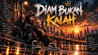 Diam Bukan Kalah