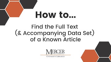 How to Find the Full Text (and Accompanying Data Set) of a Known Article