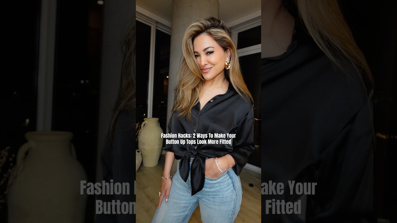 2 Fashion Hacks To Make Your Button Up Tops Look More Fitted ✨ #ootd #shorts #grwm #fashion #style