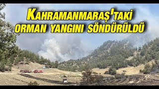 Kahramanmaraş'ta orman yangını: Yangın söndürüldü Resimi