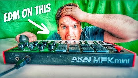 EPIC EDM Music On The Akai mpk3 mini midi keyboard!