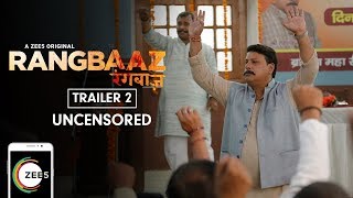 Rangbaaz | Uncensored Trailer 2 | Saqib Saleem | A ZEE5 Original Web Series