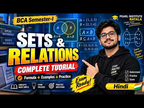 Preview for Sets & Relations Complete Tutorial in Hindi 🔥 | BCA Semester 1 Discrete Mathematics | Exam Ready