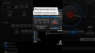 pura pura lupa funkot version tiktok viral