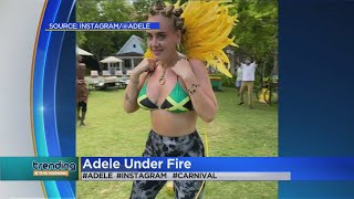 Trending: Adele Under Fire