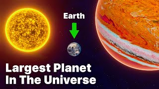 Earth Vs The Largest Planet In The Universe 2024