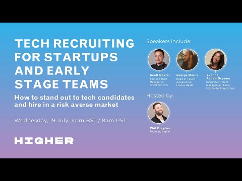 Webinar 10: Tech recruiting for startups and early stage teams