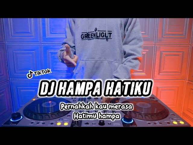 DJ HAMPA HATIKU - REMIX TERBARU FULL BASS VIRAL TIKTOK 2024 class=