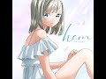 hem / 福元幹(明日ちゃんのセーラー服)【Synthesizer V 夏色花梨】