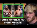 Logan Paul and Floyd Mayweather Fight is Still Happening