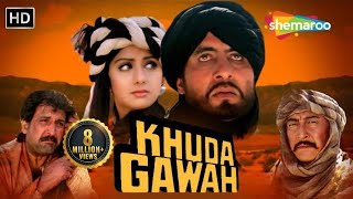 Khuda Gawah (1992) Film HD | Amitabh Bachchan | Sridevi | Nagarjuna | Dani | Vikram Gokhale