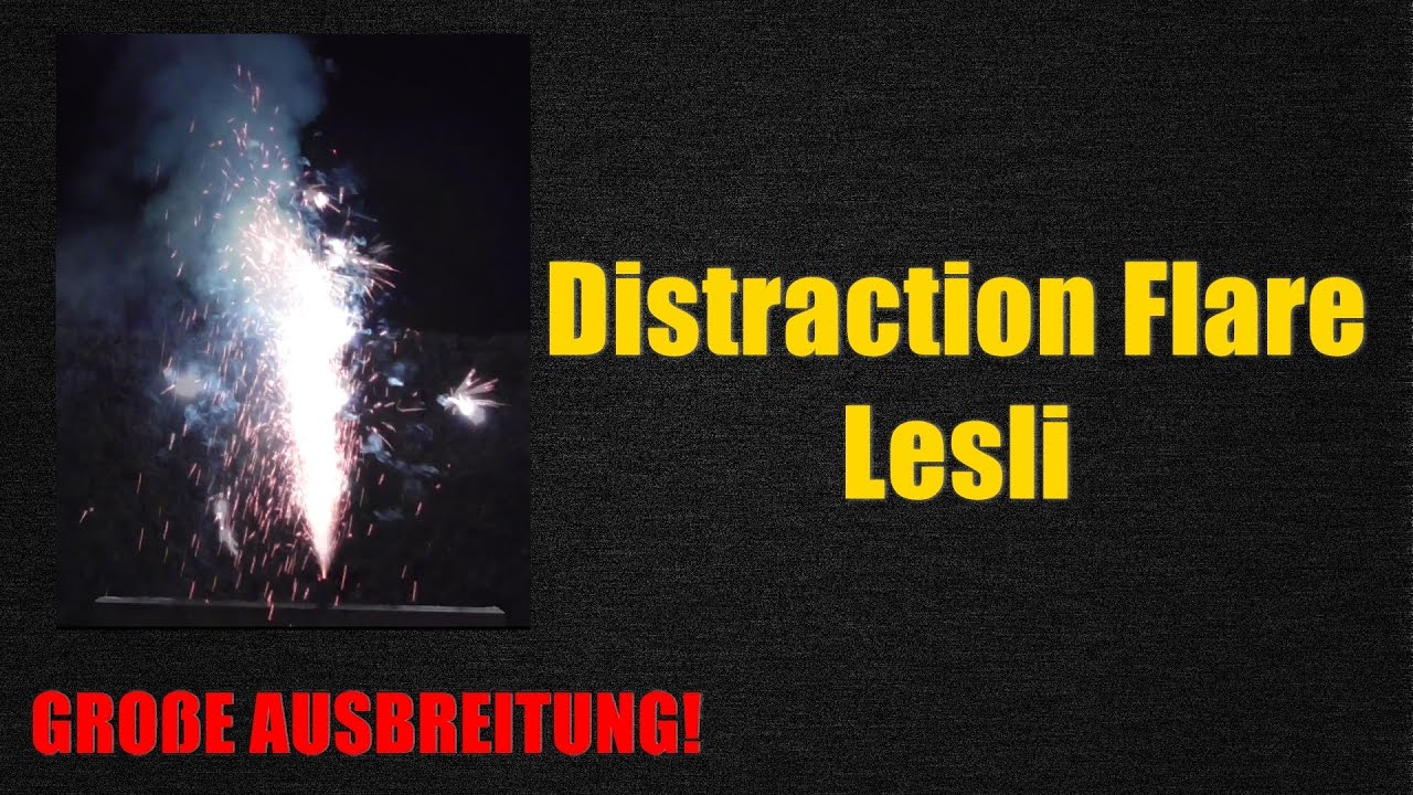 Distraction Flare | GROßE AUSBREITUNG! | Lesli | ThePyroBang | FullHD