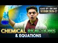 Chemical Reactions and Equations | Class 10th one shot | NCERT Coverd