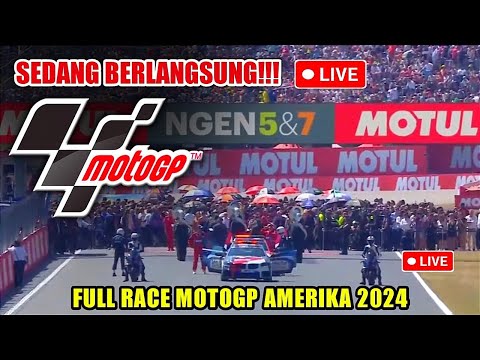 🔴 Sedang Berlangsung! Live Race MotoGP Amerika Hari Ini 2024 | Motogp Hari ini | Motogp 2024 |Trans7