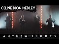 CELINE DION Medley | @AnthemLightsOfficial (Cover) on Spotify & Apple
