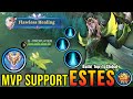 دعم MVP لـ Estes شفاء مثالي بناء أفضل 1 Estes عالمي ا MLBB 