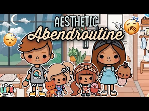 AESTHETIC FAMILIEN-ABENDROUTINE 🌙😴 | AESTHETIC ROUTINE/GESCHICHTE | TOCA BOCA STORY DEUTSCH