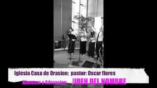 Video thumbnail of "Jireh del Nombre"