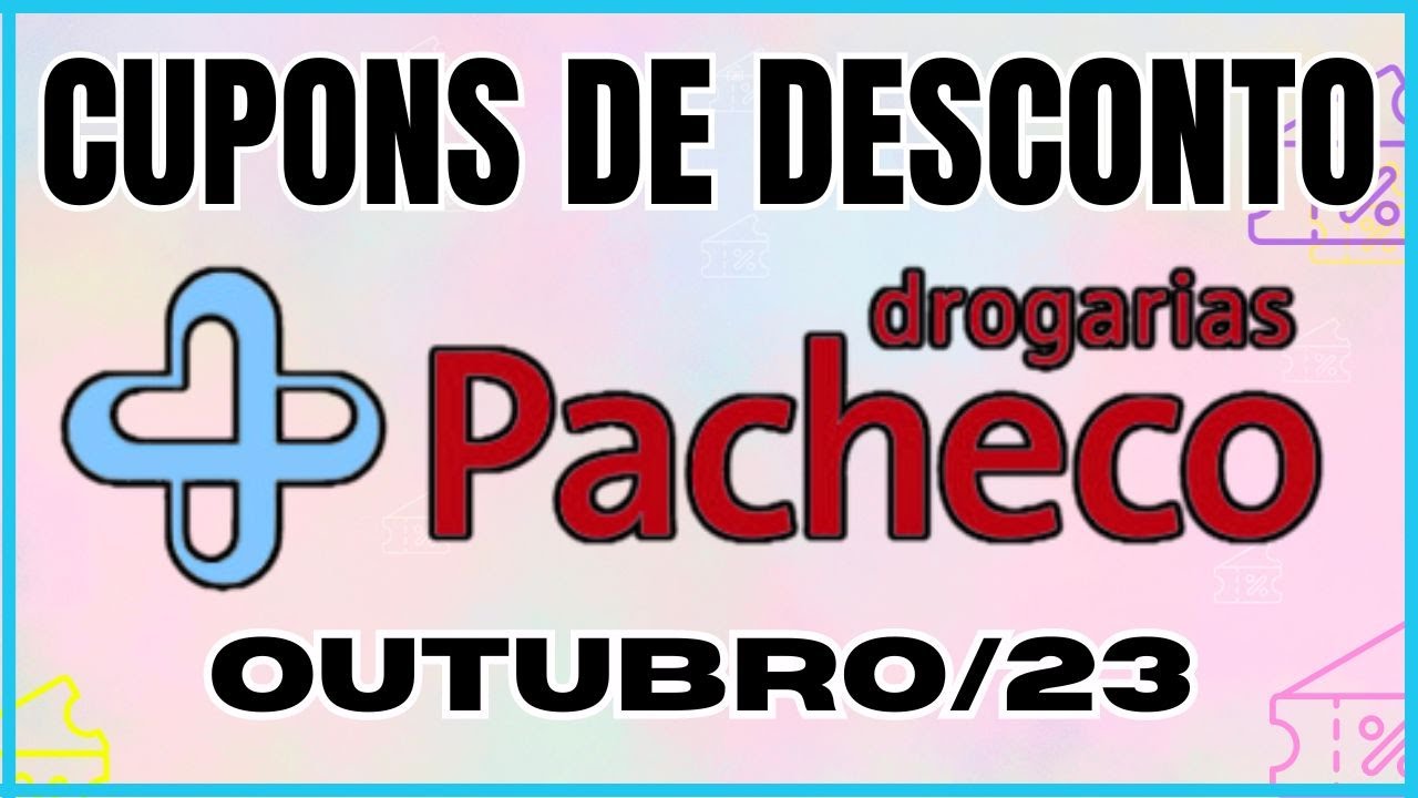 Cupom Drogarias Pacheco