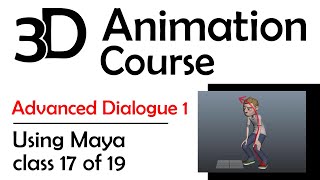 3D Maya Animation - Advanced Dialogue 1: Monologue Sequence (Free 3D Animation Course)