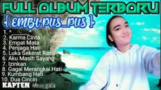 TERBARU FULL ALBUM || ADINDA EMBI PUSPUS || KOLEKSI LAGU FAVORIT YANG VIRAL.