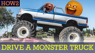 HOW2: How to Drive a Monster Truck!