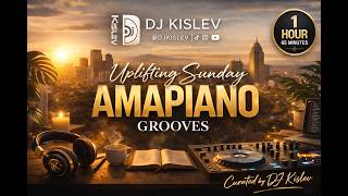 Uplifting Sunday Soulful Amapiano Mix   Zwethe Keys The Silent Partner  Spirit Of Praise