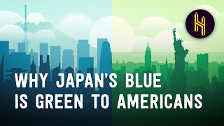 Why Blue in Japan Looks Like Green to Americans