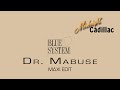 BLUE SYSTEM Dr. Mabuse (Maxi Edit)