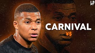 Kylian Mbappe ► CARNIVAL • ft. ¥$, Ye, Ty Dolla $ing | Skills & Goals 2024ᴴᴰ