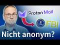 Proton Mail Ist Nicht Anonym FBI Hat Nutzer Enttarnt Proton Mail Ist Nicht Anonym FBI Hat Nutzer Enttarnt