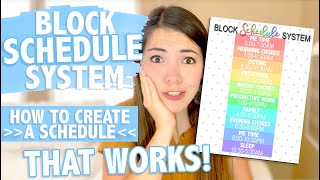 LIFE CHANGING Block Schedule System | HOW TO CREATE A DAILY ROUTINE | Productive Schedule With Kids