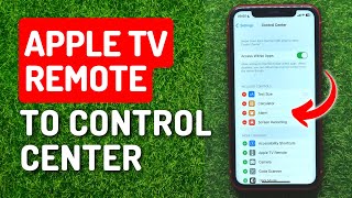 How to Add Apple TV Remote Shortcut to Control Center screenshot 5