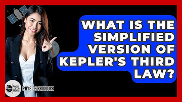 What Is The Simplified Version Of Kepler