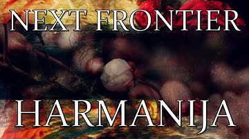Harmanija - Next Frontier (Official Music Video)